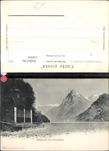 154593,Tellskapelle m. Urirotstock Sisikon Kt Uri