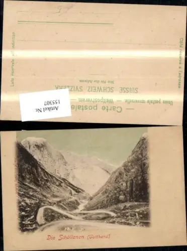 155307,Die Schöllenen Gotthardpass Göschenen Andermatt Kt Uri