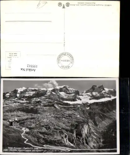 155312,Hotel Klausen Passhöhe geg Clariden Kammlistock u. Scheerhorn Altdorf Kt Uri