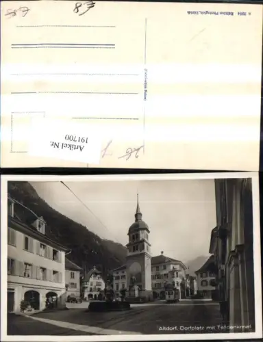 191700,Altdorf Dorfplatz m. Telldenkmal Statue Denkmal Brunnen Kt Uri