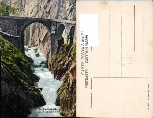 586886,Göschenen Gotthardstrasse Teufelsbrücke Brücke Switzerland pub E. Goetz 4037