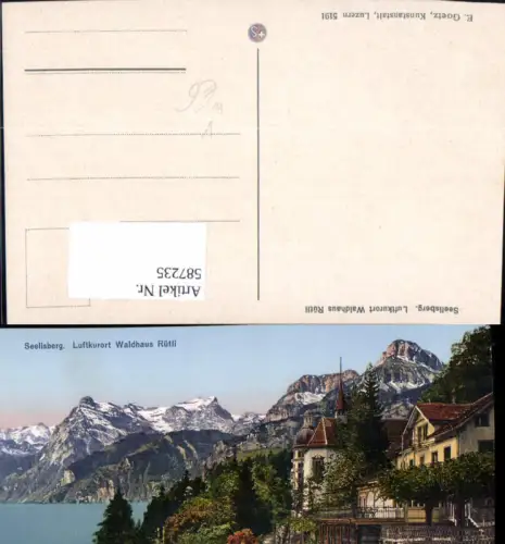 587235,Seelisberg Waldhaus Rütli Switzerland pub E. Goetz 5191