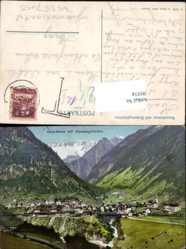 695574 Göschenen m. Dammagletscher Uri pub Goetz 5131