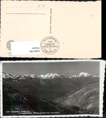 705337 Foto AK Hotel Belvedere Furkastrasse Blick auf Rhonetal u. Alpen Realp
