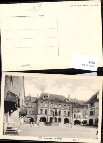 89351,Avenches La Place Hauptplatz Brunnen Hotel Kt Waadt