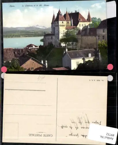 89732,Nyon Le Chateau et le Mt. Blanc.Kt Waadt
