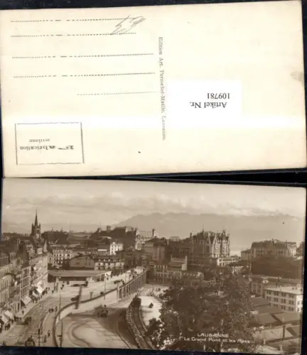 109781,Lausanne Le Grand Pont et les Alpes Kt Waadt