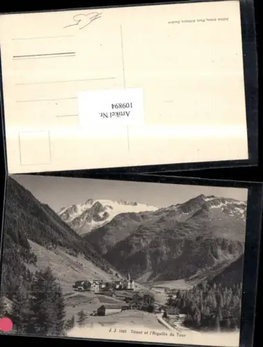 109894,Trient et l Aiguille du Tour Kt Waadt