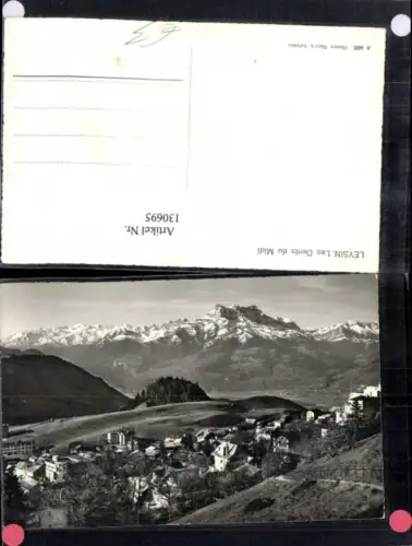 130695,Leysin les Dents du Midi Ansicht Kt. Waadt