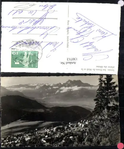130712,Leysin les Dents du Midi et la plaine du Rhone Ansicht Kt. Waadt