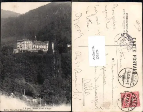136524,Grand Hotel bei Aigle Kt Waadt