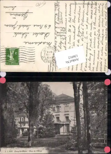136912,Lavey les Bains Parc de Hotel 1915 Morcles Kt Waadt
