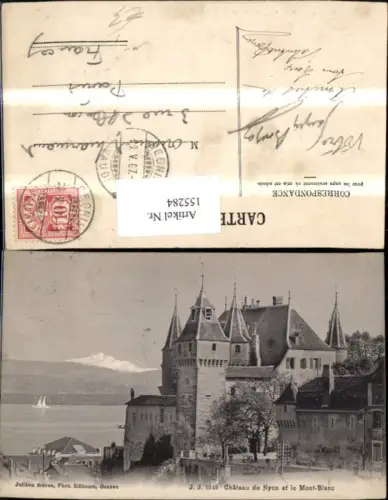 155284,Chateau de Nyon et le Mont Blanc 1907 Kt Waadt