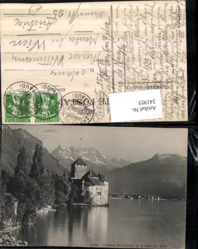 241955,Chateau de Chillon et la Dent du Midi Schloss Kt Waadt