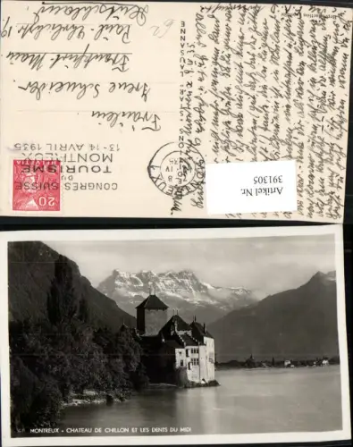 391305,Montreux Chateau de Chillon et les Dents du Midi Schloss Bergkulisse Kt Waadt