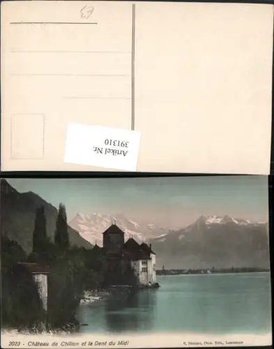 391310,Chateau de Chillon et la Dent du Midi Schloss b. Veytaux Bergkulisse Kt Waadt