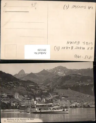 391320,Montreux et les Rochers de Naye Totale Dampfer La Suisse Kt Waadt
