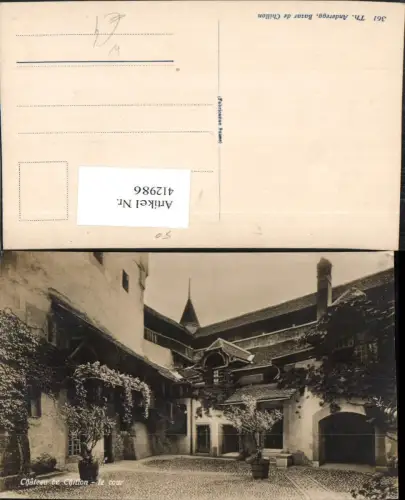 412986,Chateau de Chillon le Cour Schloss Hof Kt Waadt