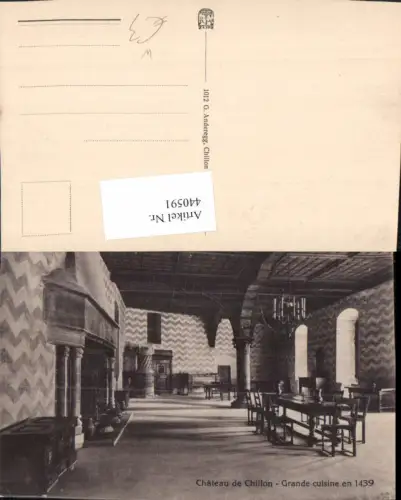 440591,Chateau de Chillon b. Veytaux Grande cuisine Saal Kt Waadt