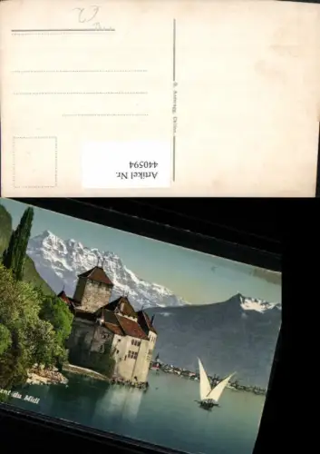 440594,Chillon et la Dent du Midi Schloss b. Veytaux Bergkulisse Kt Waadt