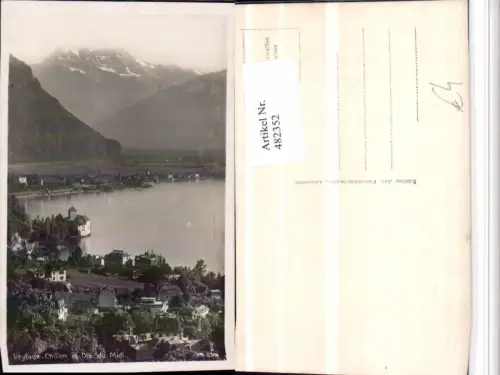 482352,Veytaux Schloss Chillon et Dents du Midi Bergkulisse Kt Waadt
