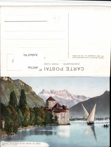 495766,Chateau de Chillon b. Veytaux et Dents du Midi Bergkulisse Kt Waadt