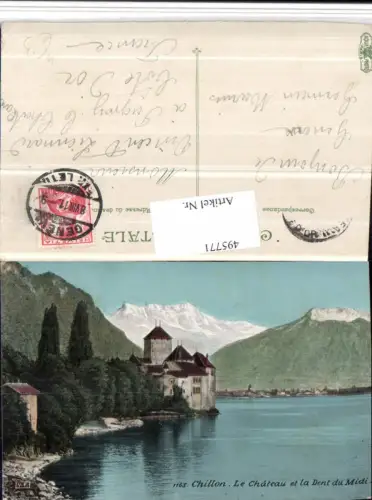 495771,Chillon Chateau b. Veytaux et Dent du Midi Bergkulisse Kt Waadt