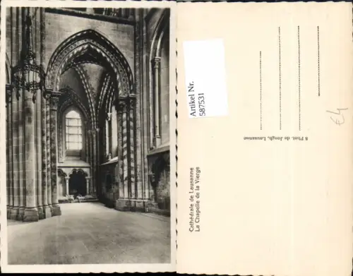 587531,Foto Ak Cathedrale de Lausanne La Chapelle de la Vierge Kathedrale Innen Switzerland