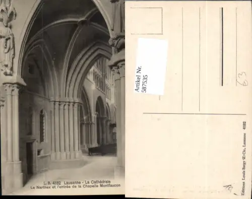 587535,Lausanne La Cathedrale Le Narthex et l entree de la Chapelle Montfaucon Switzerland