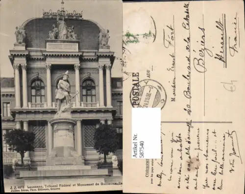 587540,Lausanne Tribunal Federal et Monument de Guillaume Tell Statue Switzerland