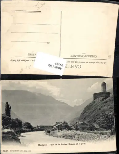 99397,Martigny Tour de la Batiaz Drause et le pont Kt Wallis