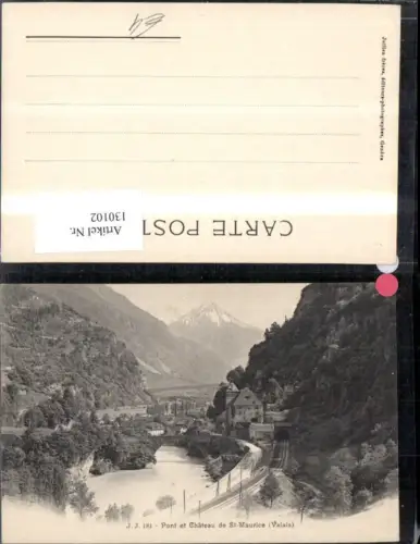 130102,Pont et Chateau de St Maurice Ansicht Gleise Kt. Wallis
