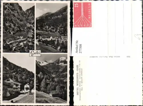 277508,Gabi Totale Hotel Weissmies Bergkulisse Mehrbildkarte Kt Wallis