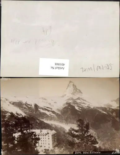 401048,Fotoabzug um 1885 Hotel Riffelalp b. Zermatt m. Matterhorn Bergkulisse Kt Wallis