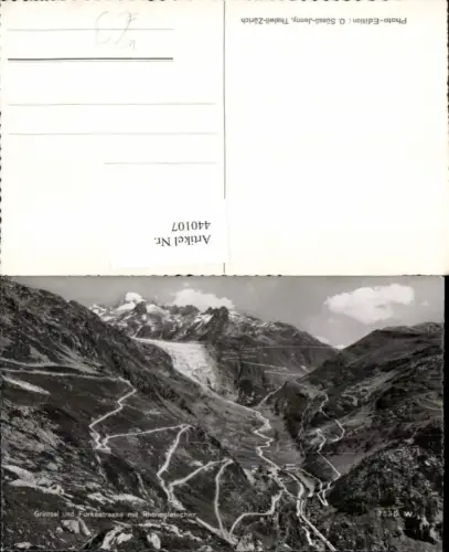 440107,Grimsel u. Furkastraße m. Rhonegletscher Bergkulisse Kt Wallis