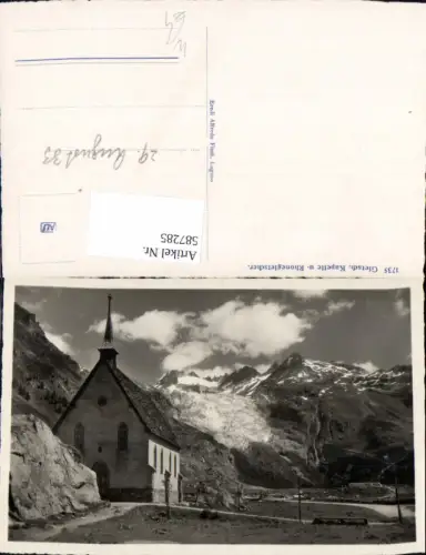 587285,Foto Ak Gletsch Kapelle u. Rhonegletscher Switzerland