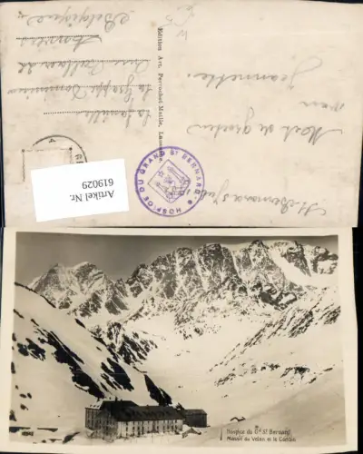 619029,Bourg-Saint-Pierre Hospice du Grand St Bernard Massif du Velan et le Combin
