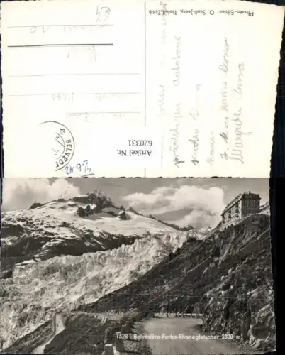 620331,Foto Ak Furka Hotel Belvedere Rhonegletscher Obergoms