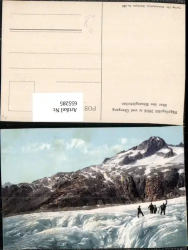 655285,Obergoms Nägelisgrätli u. Übergang Rhonegletscher Gletscher