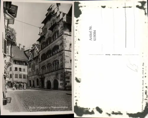 619084,Foto Ak Zug Museum u. Rathauskeller