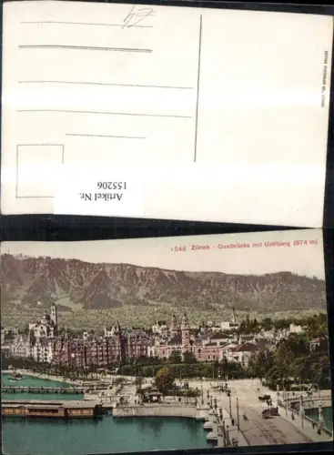 155206,Zürich Quaibrücke m. Uetliberg