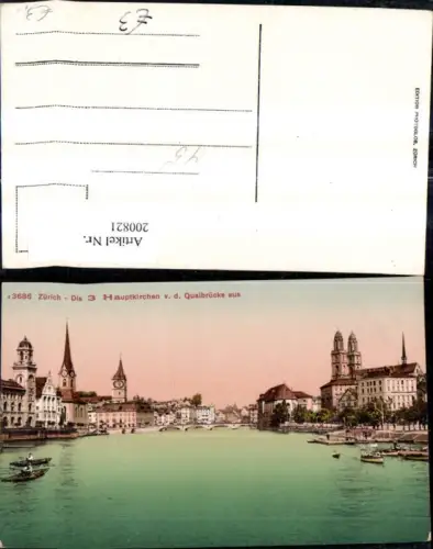 200821,Zürich Die 3 Hauptkirchen v. d. Quaibrücke aus