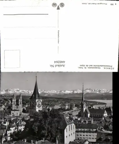 440264,Zürich Teilansicht m. Großmünster St. Peter Kirche u. Alpen