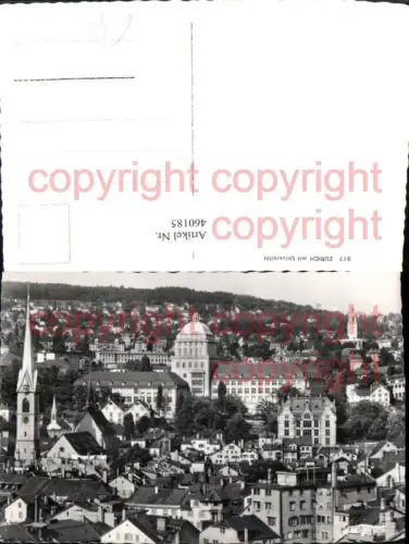 460185,Zürich Teilansicht m. Universität