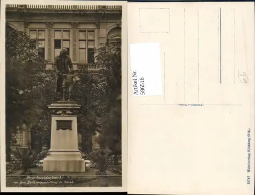 586516,Zürich Pestalozzidenkmal v. d. Linthescherschulhaus Switzerland
