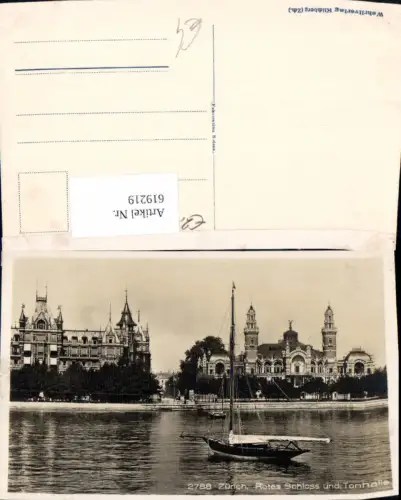 619219,Foto Ak Zürich Rotes Schloss u. Tonhalle Segelboot Boot