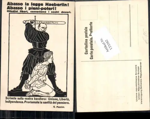 133582,Poltik Propaganda Lex Häberlin Vereinigung Schweizer Republikaner G. Mazzini sign