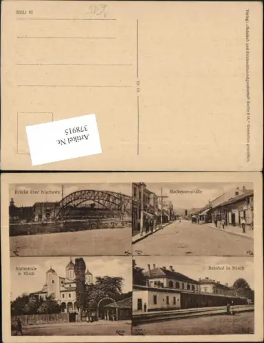 378915,Serbia Nisch Nis Brücke Bahnhof Kathedrale Mackensenstraße Mehrbildkarte