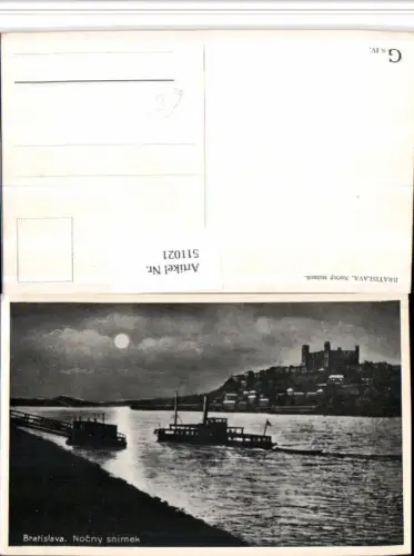 511021,Slovakia Bratislava Pressburg Nocny snimok Burg Dampfer Mondschein