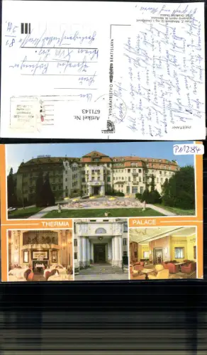 671143,Mehrbild Ak Pistian Piestany Thermia Palace Slovakia